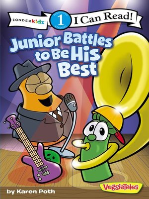 cover image of Junior Battles to Be His Best / VeggieTales / I Can Read!